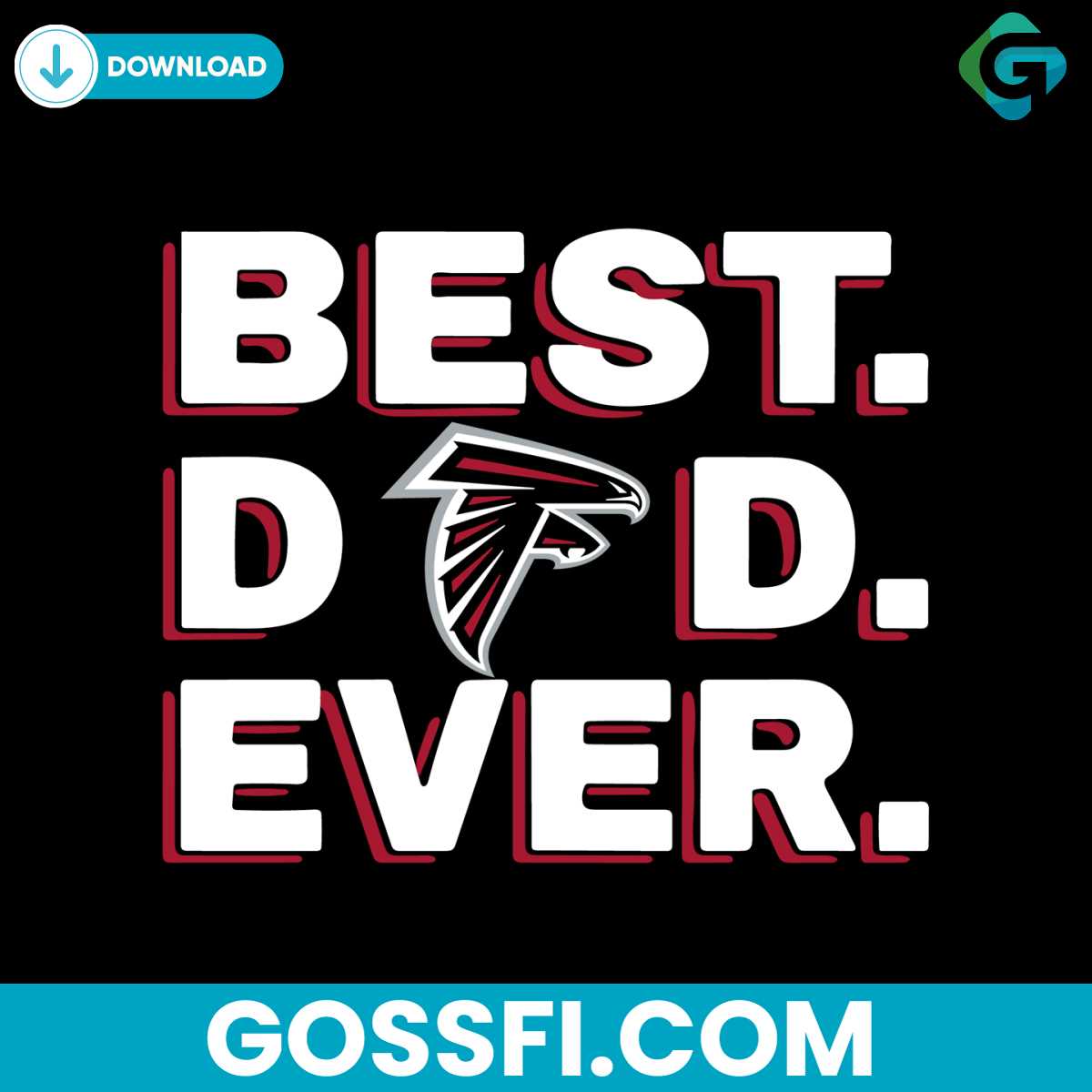 best-dad-ever-atlanta-falcons-svg-digital-download