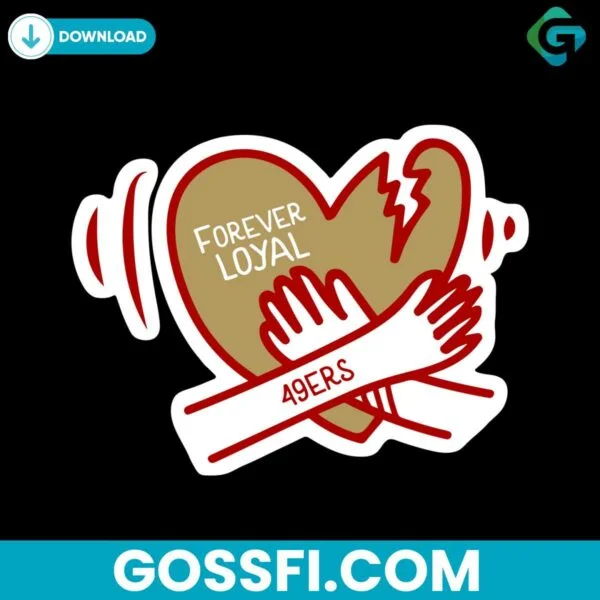 forever-loyal-49ers-heart-svg-cricut-digital-download