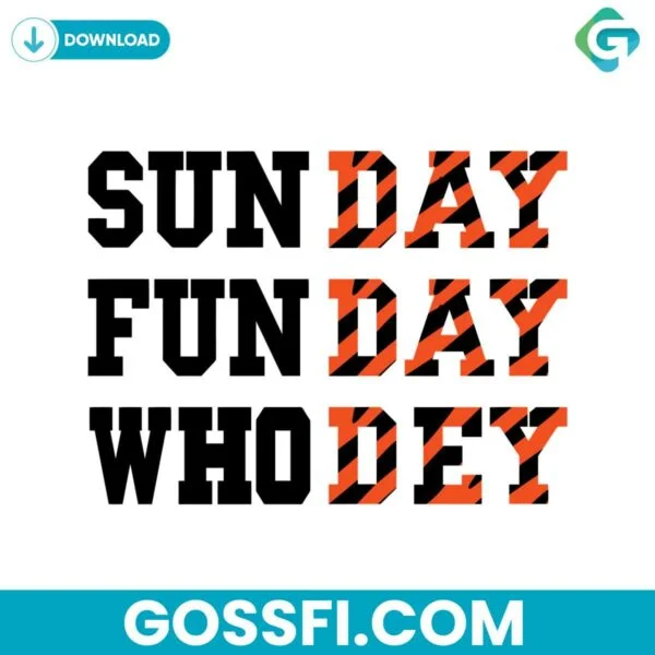 sunday-fun-day-who-dey-football-svg-digital-download