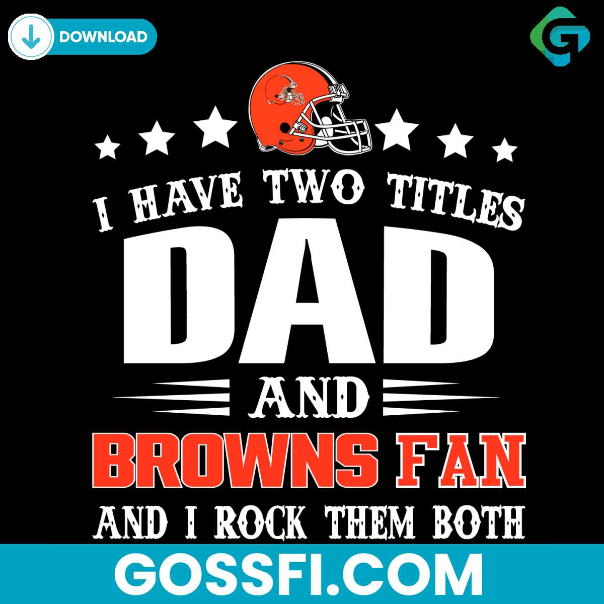 i-have-two-titles-dad-and-browns-fan-svg