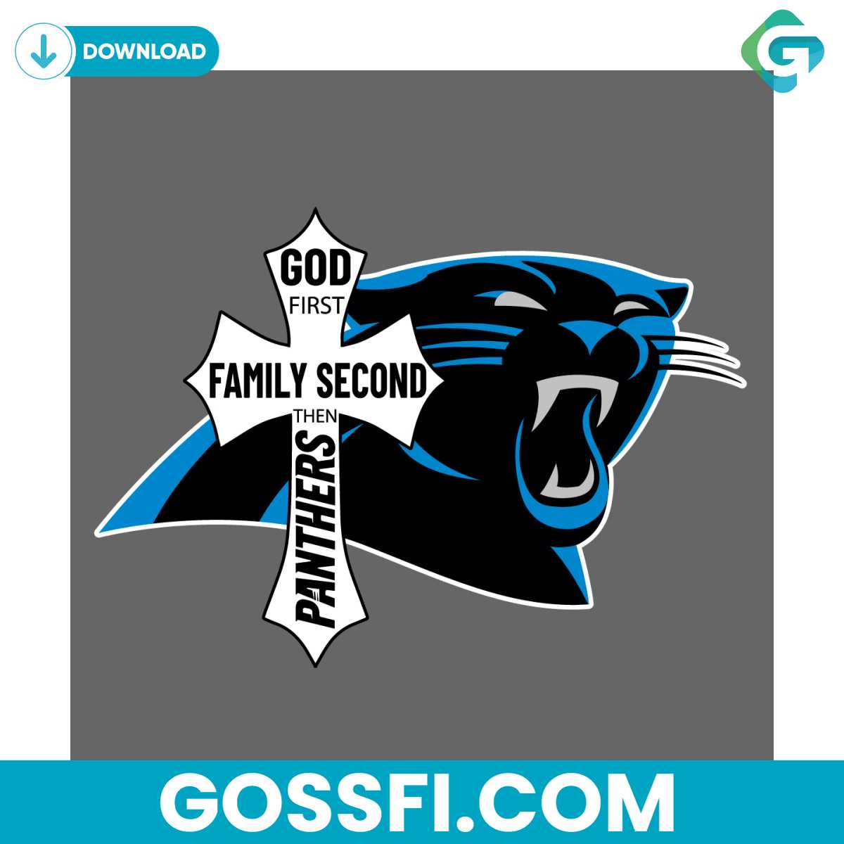 god-first-family-second-then-panthers-svg