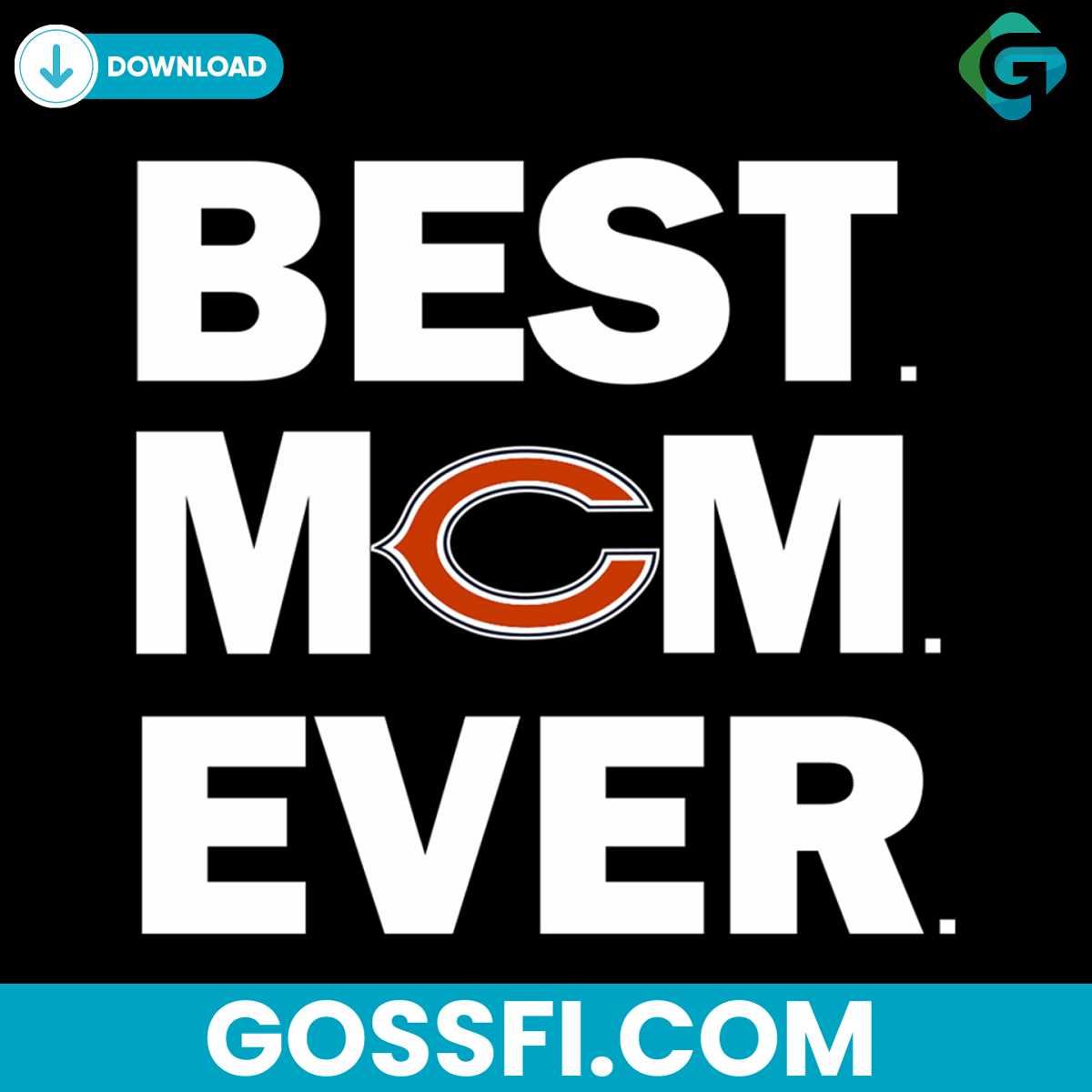 best-mom-ever-chicago-bears-svg-cricut-digital-download