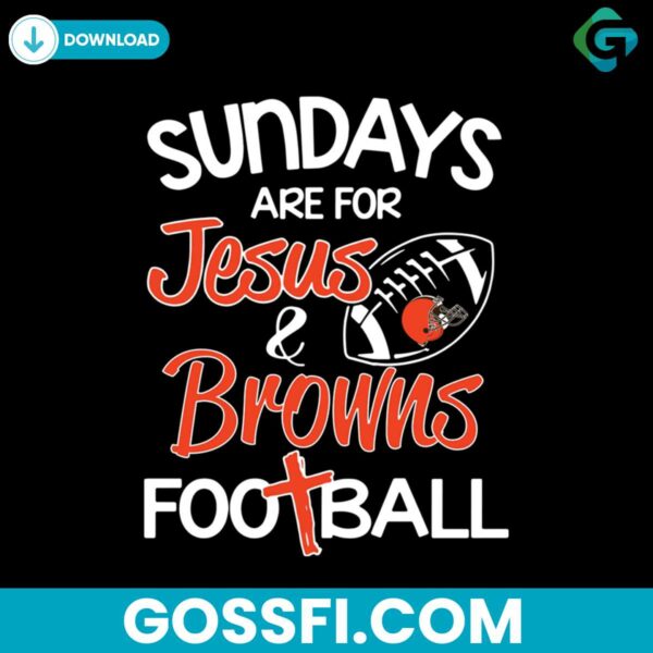 sundays-are-for-jesus-browns-football-svg