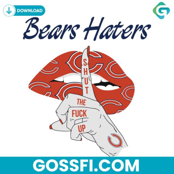 bears-haters-shut-the-fuck-up-svg