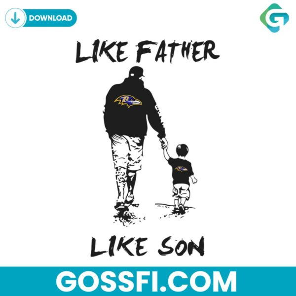 like-father-ravens-like-son-svg-cricut-digital-download