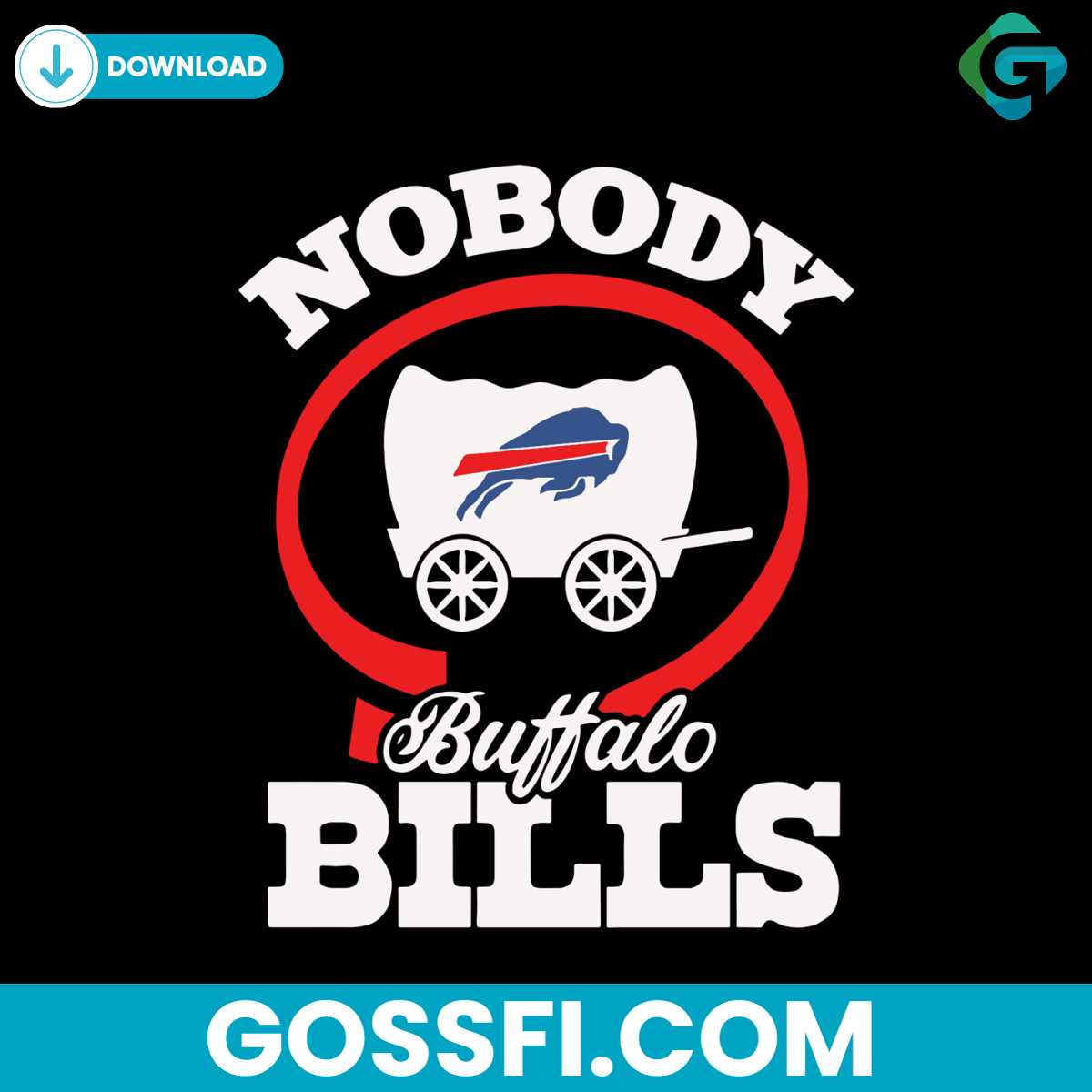 nobody-buffalo-bills-svg-cricut-digital-download