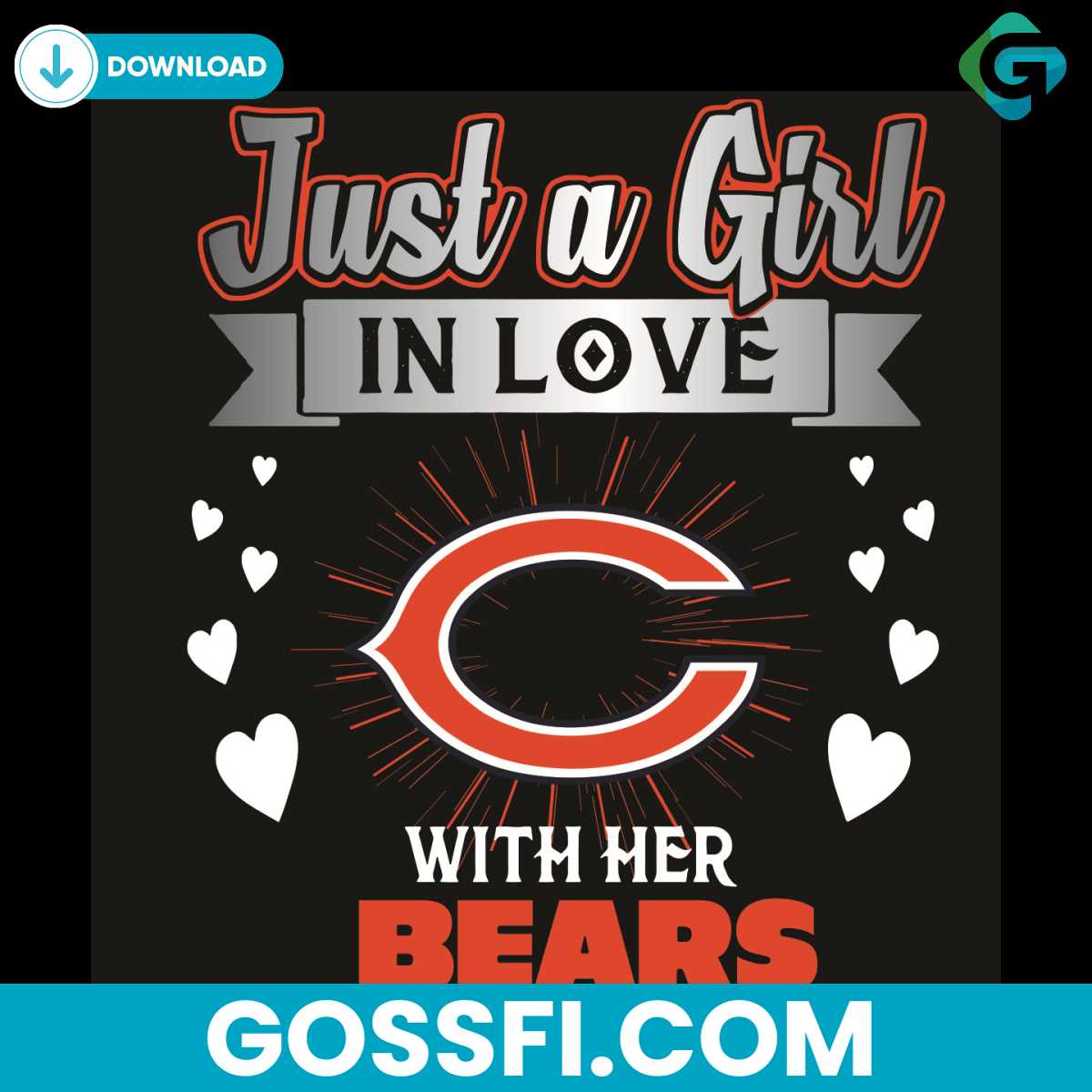 just-a-girl-in-love-with-her-chicago-bears-svg