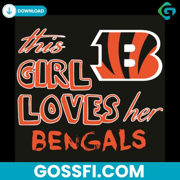 this-girl-loves-her-cincinnati-bengals-svg