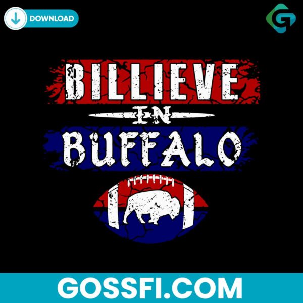 belive-in-buffalo-bills-svg-cricut-digital-download