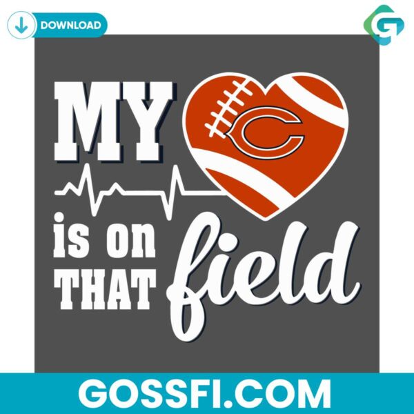 my-heart-is-on-that-field-chicago-bears-svg