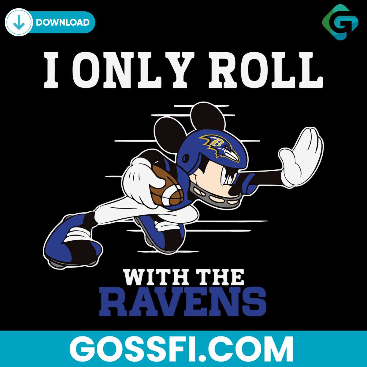 i-only-roll-with-the-ravens-svg-digital-download