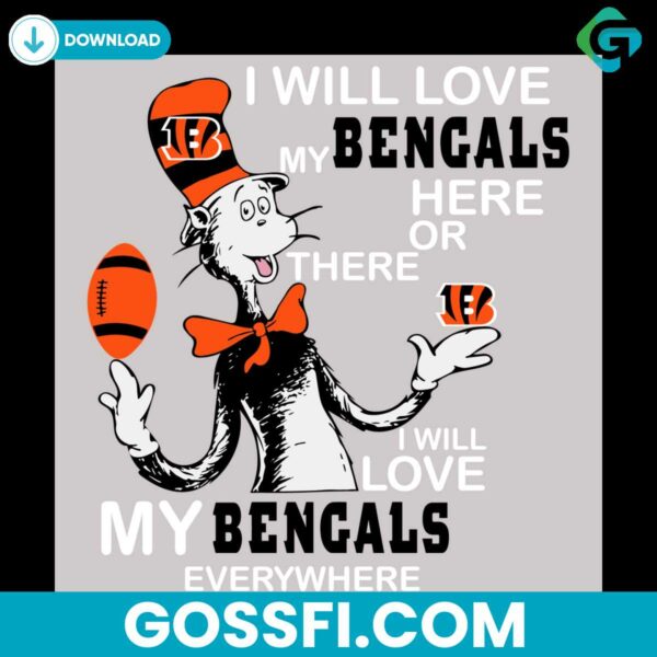 dr-seuss-i-will-love-my-cincinnati-bengals-everywhere-svg