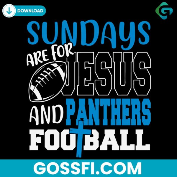 sundays-are-for-jesus-and-panthers-football-svg