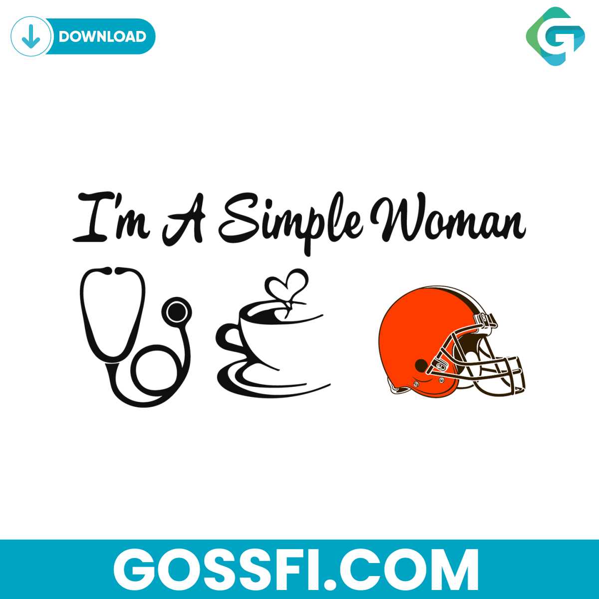 i-am-a-simple-woman-browns-svg-digital-download