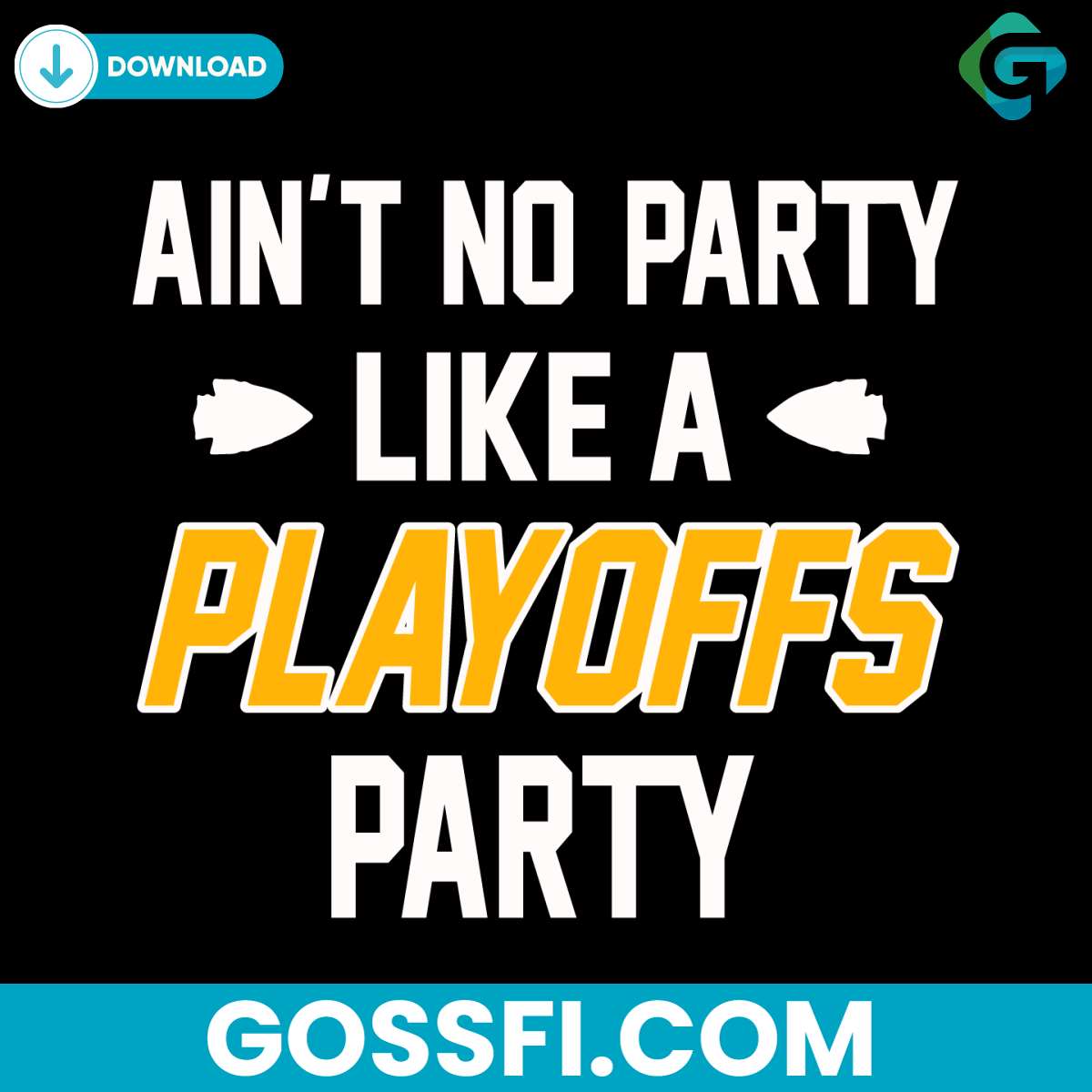 aint-no-party-like-playoffs-party-kansas-city-chiefs-svg