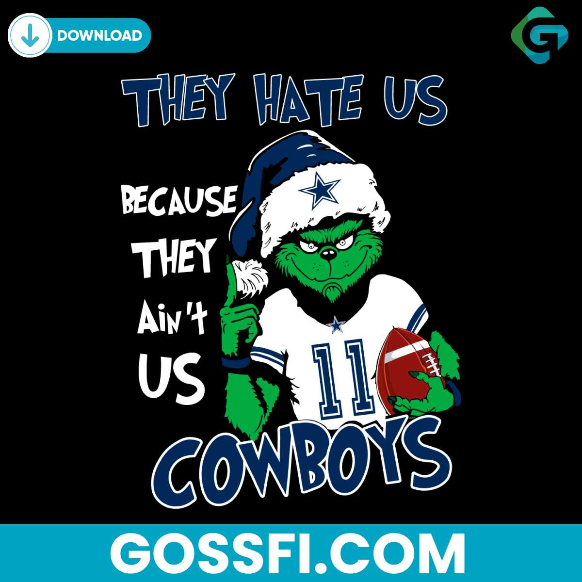 grinch-they-hate-us-because-they-aint-us-cowboys-svg