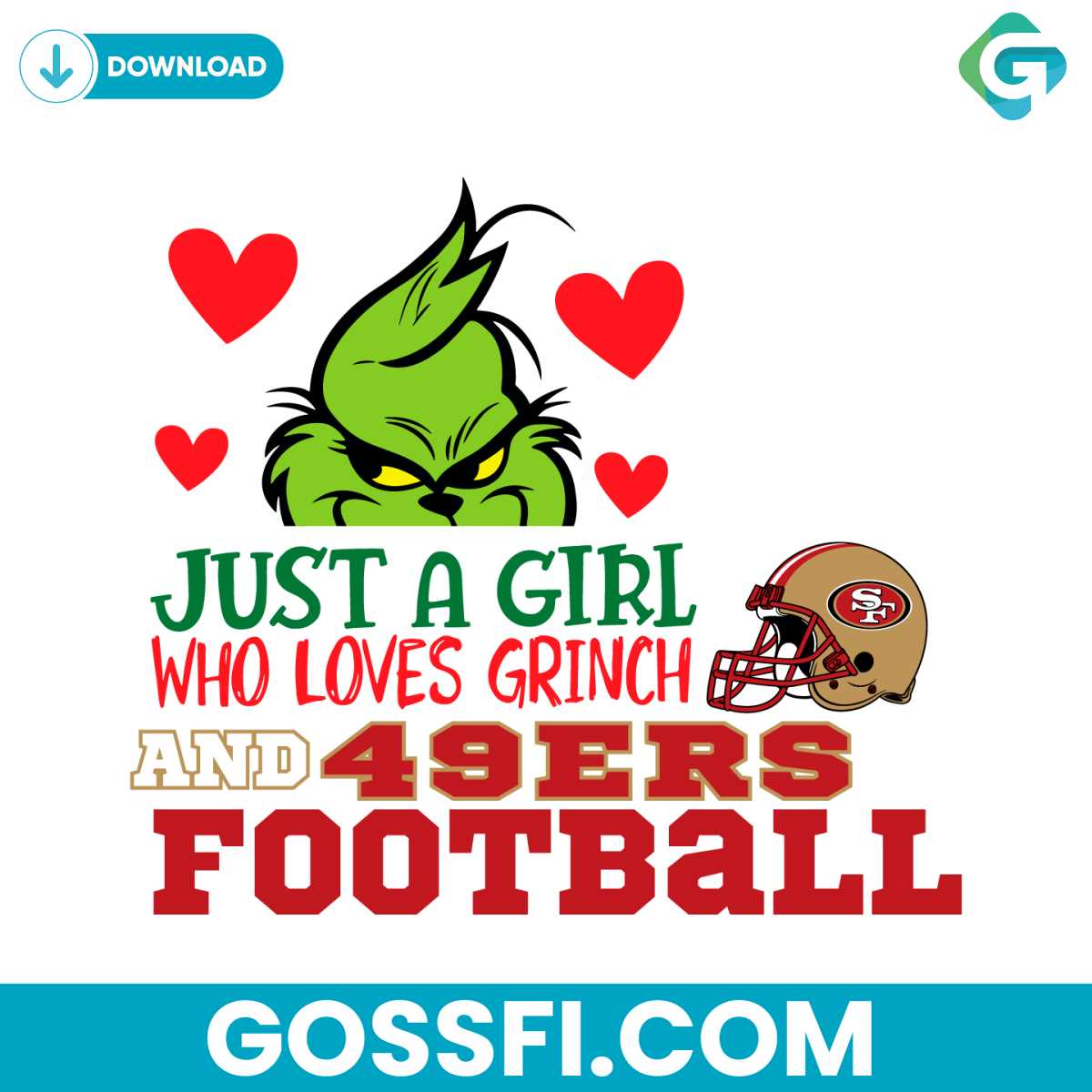 just-a-girl-who-loves-grinch-and-49ers-football-svg