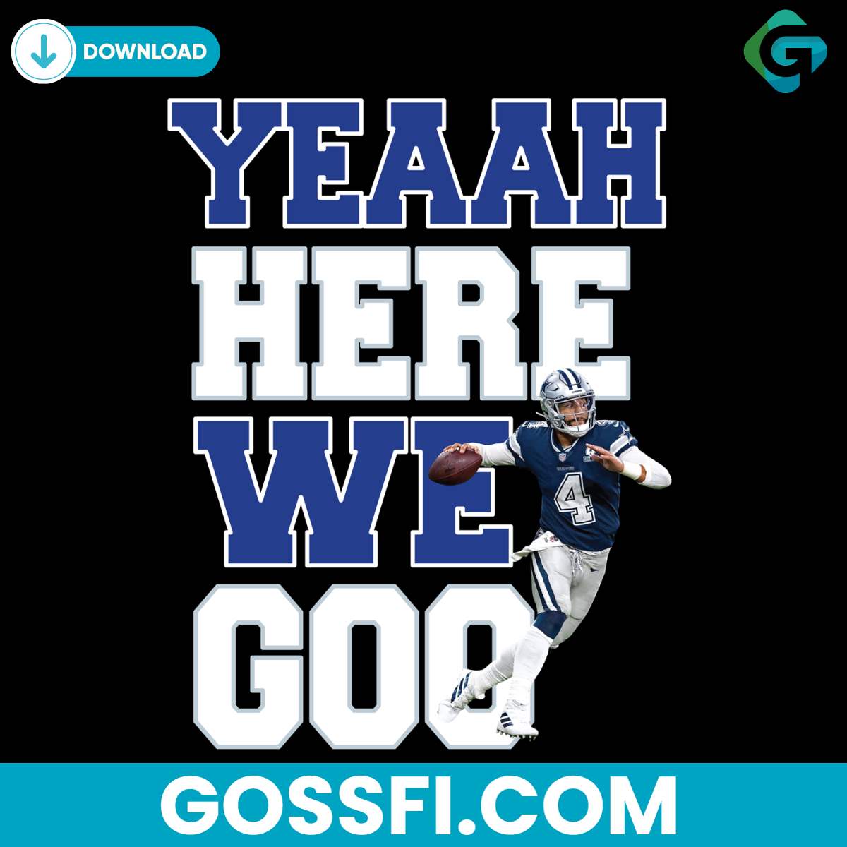 yeaah-here-we-go-dak-prescott-png