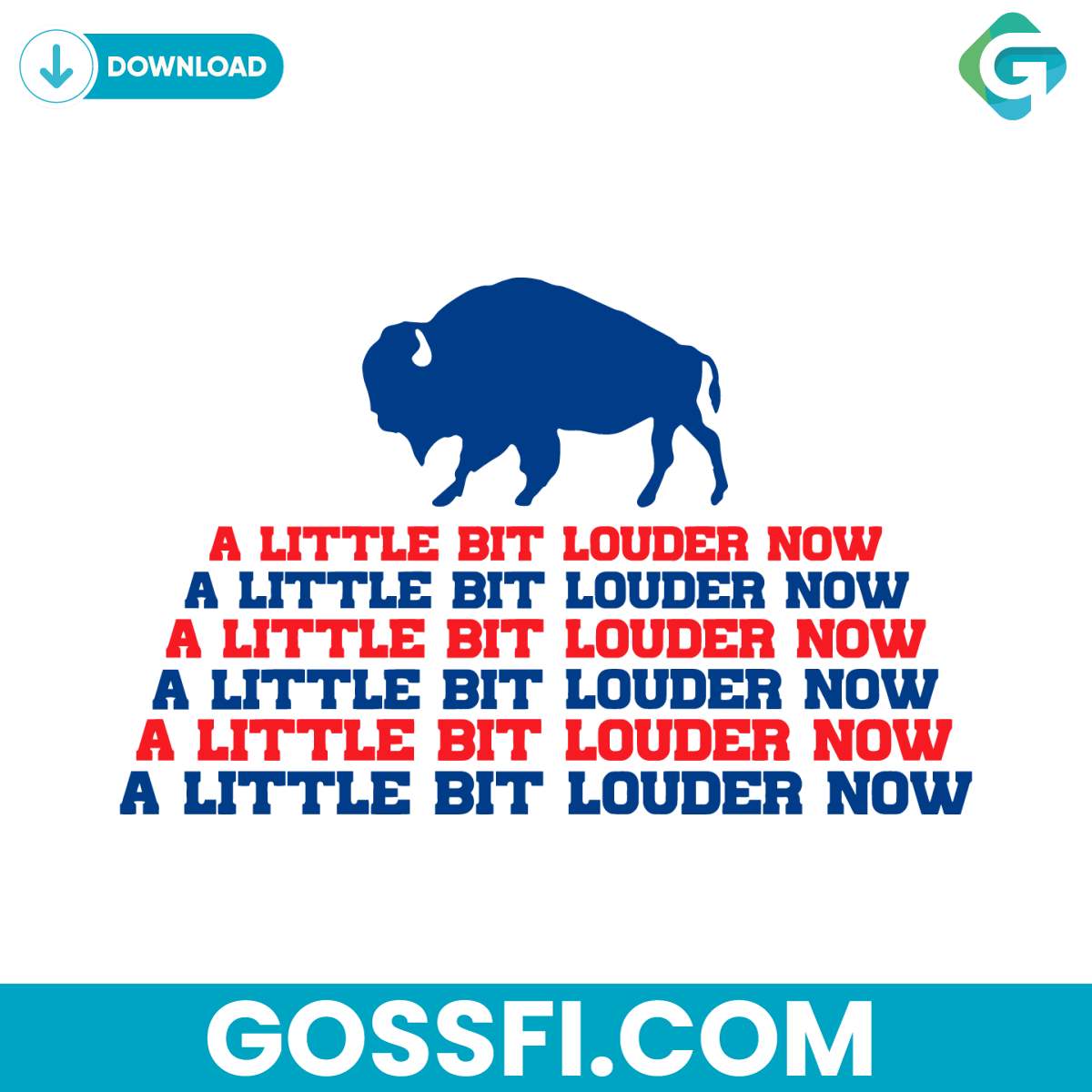 a-little-bit-louder-now-buffalo-bills-svg-digital-download