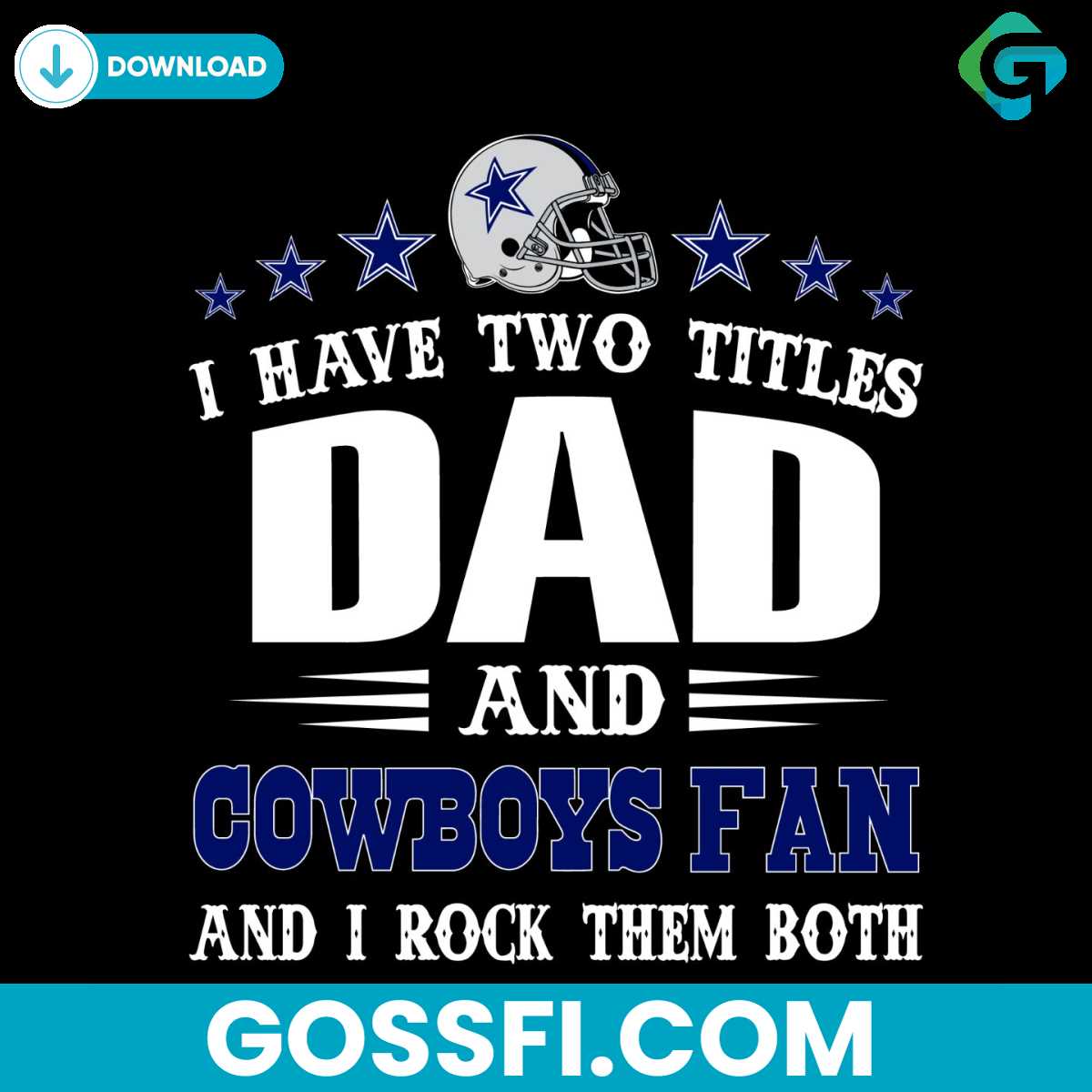 i-have-two-titles-dad-and-cowboys-fan-svg