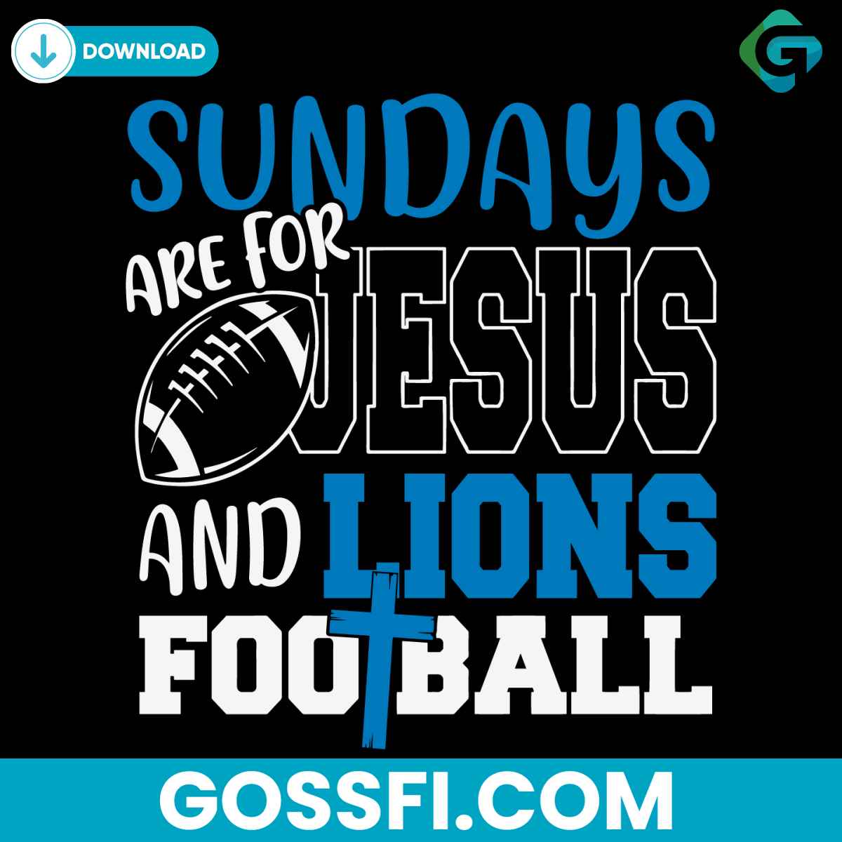 sundays-are-for-jesus-and-lions-football-svg