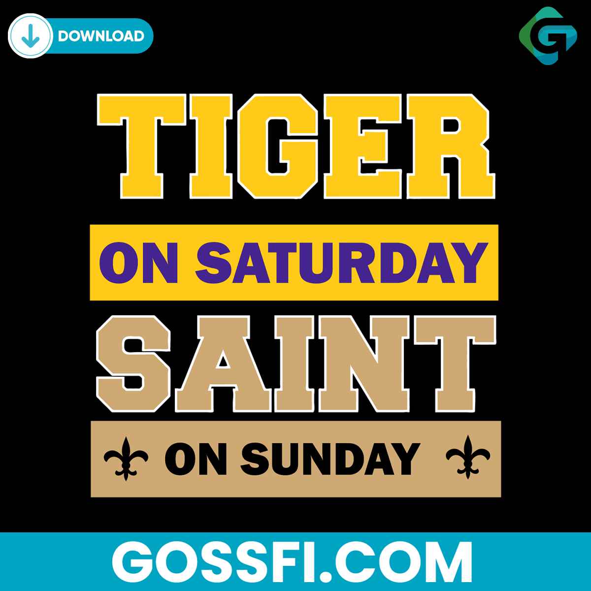 tiger-on-saturday-saint-on-sunday-svg