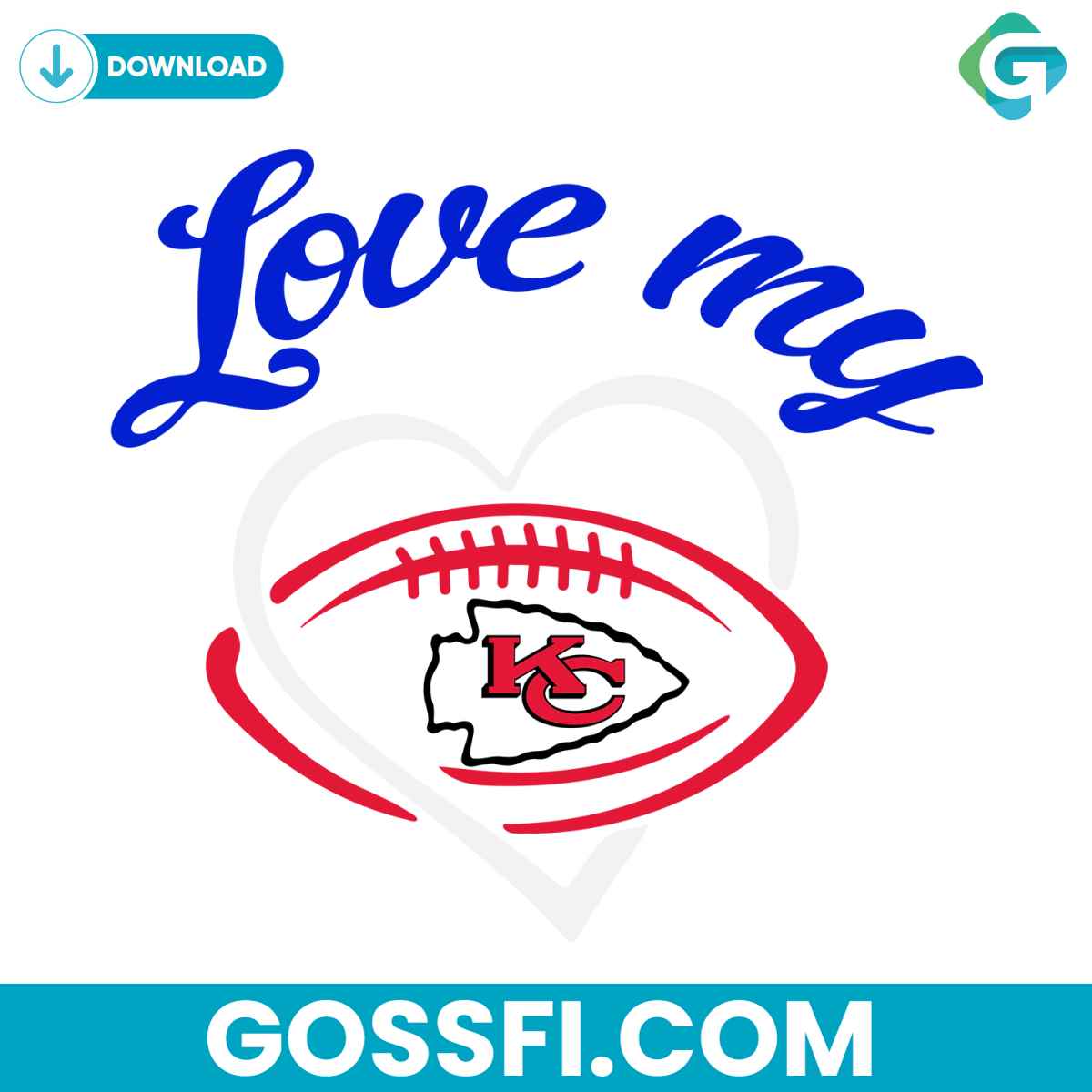 love-my-kansas-city-chiefs-svg-digital-download