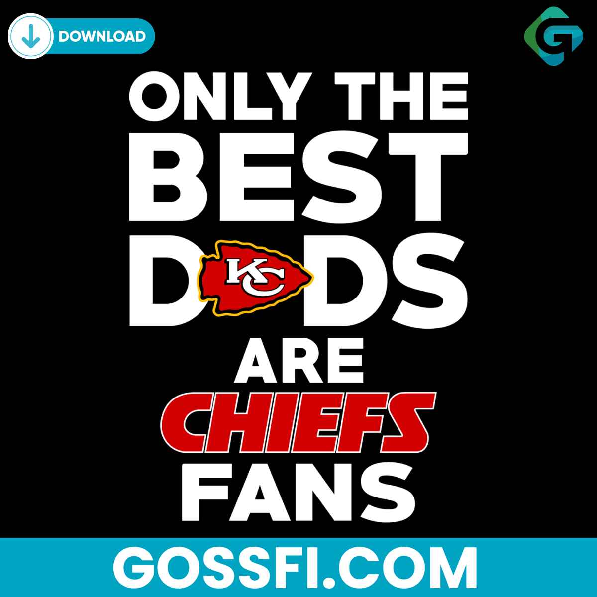 only-the-best-dads-are-chiefs-fan-svg