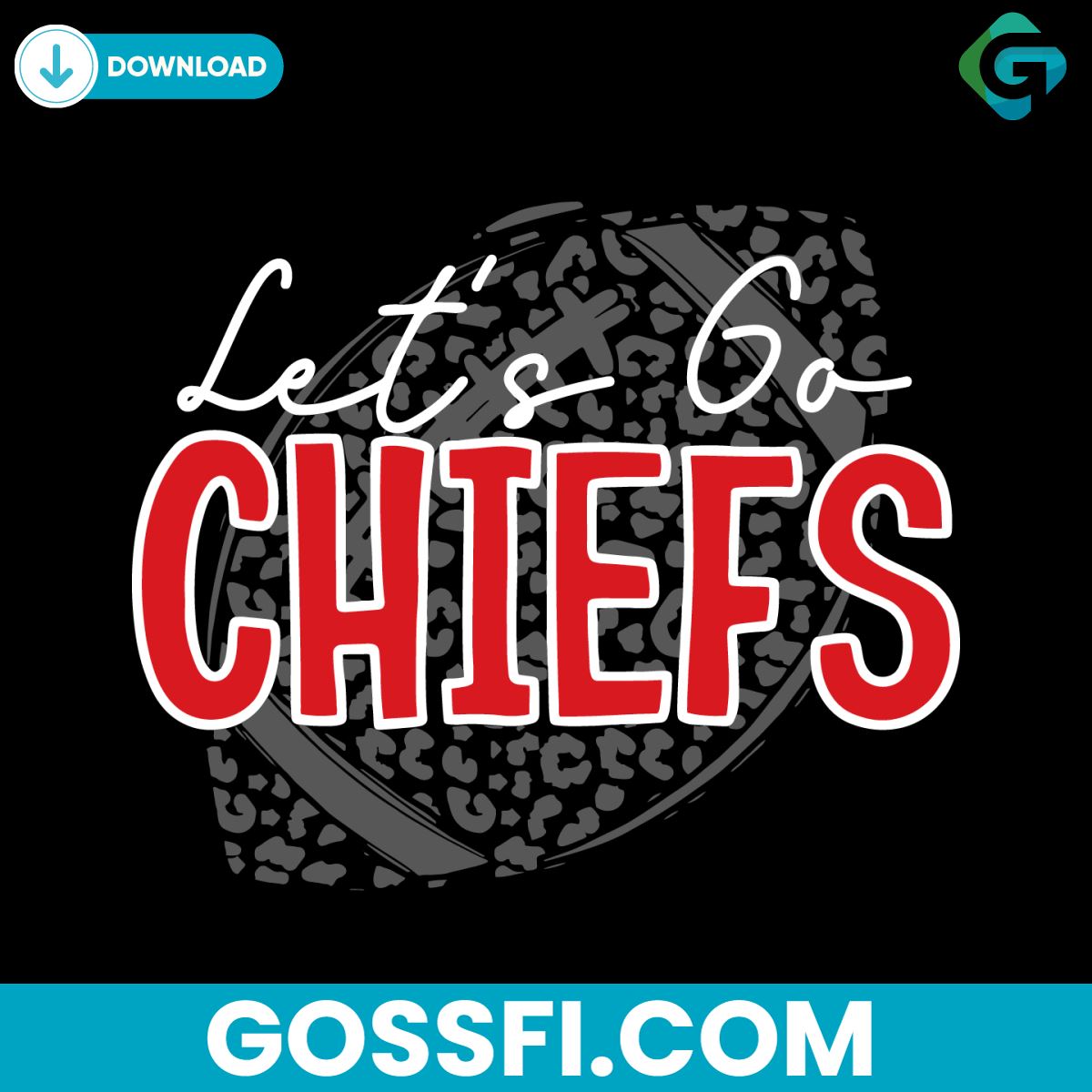 lets-go-chiefs-football-leopard-svg-cricut-digital-download