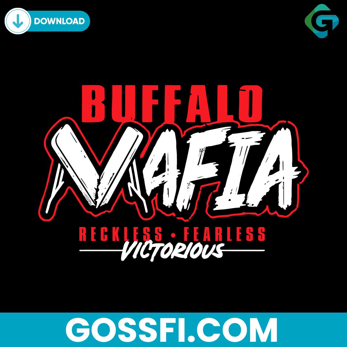 buffalo-mafia-reckless-fearless-football-svg-digital-download