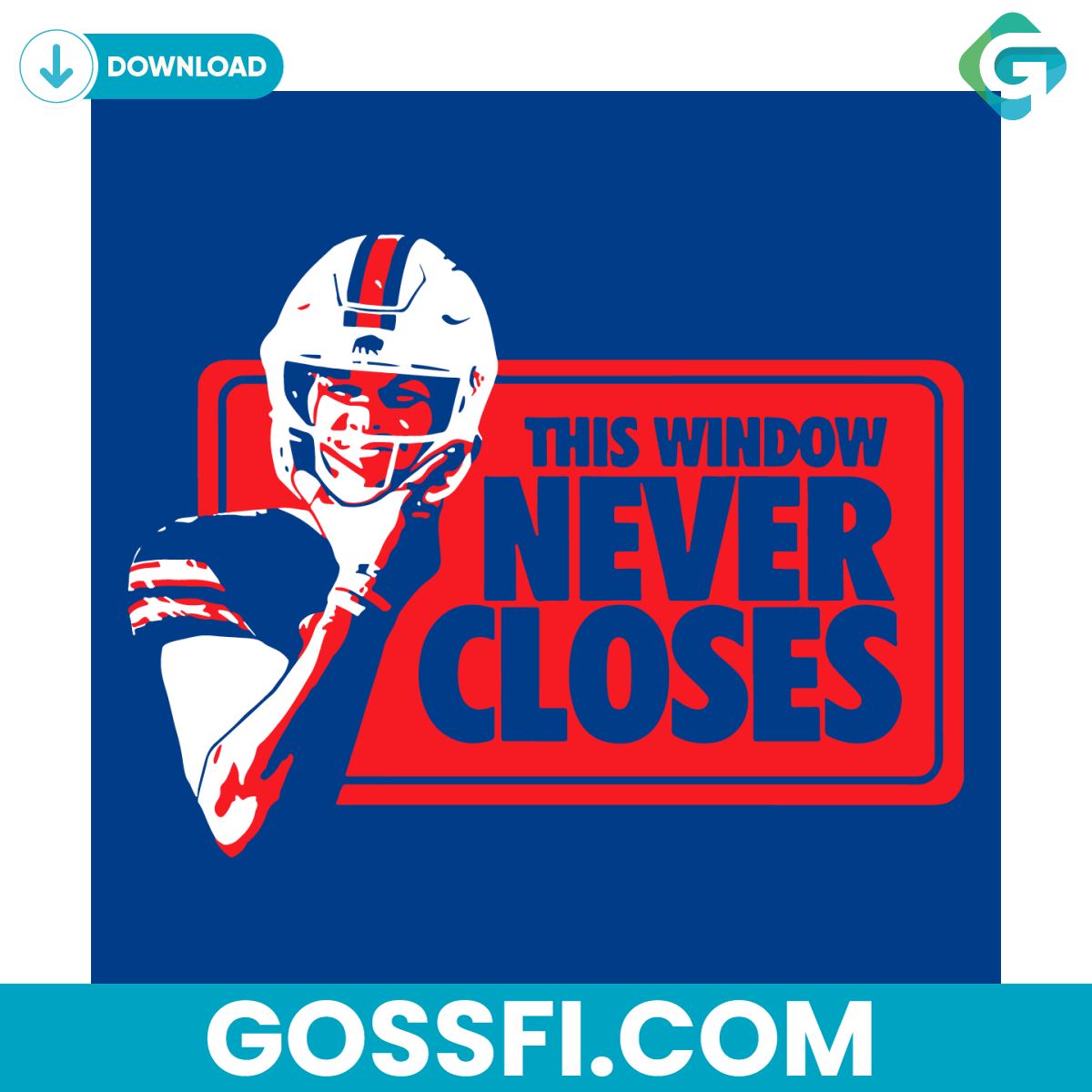 this-window-never-closes-josh-allen-svg-digital-download