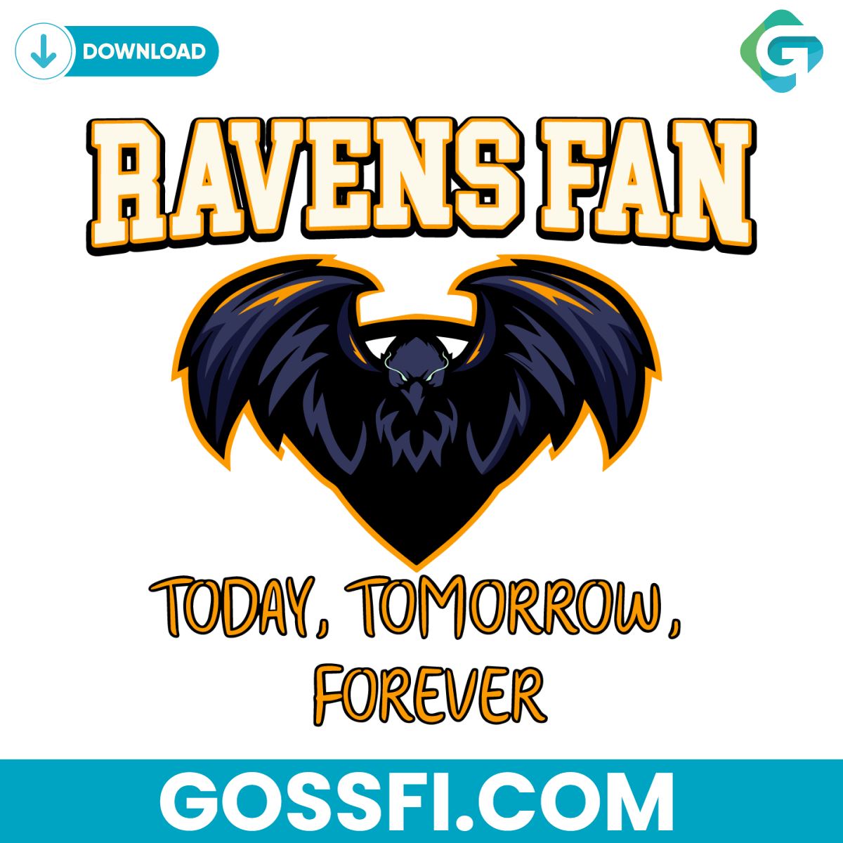 ravens-fan-today-tomorrow-forever-svg-digital-download