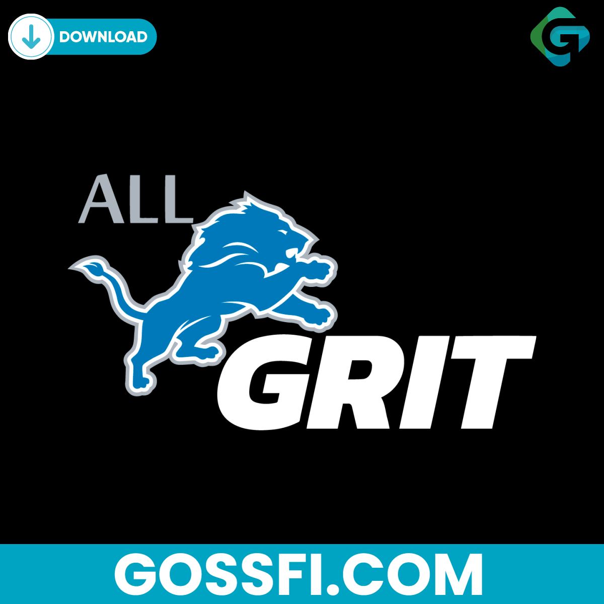 all-grit-detroit-lions-logo-svg-cricut-digital-download