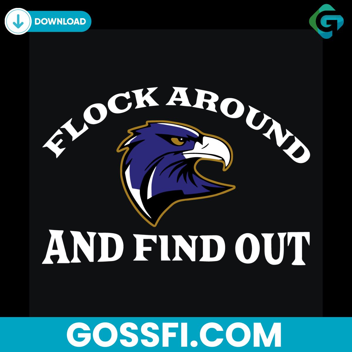 flock-around-and-find-out-baltimore-ravens-svg