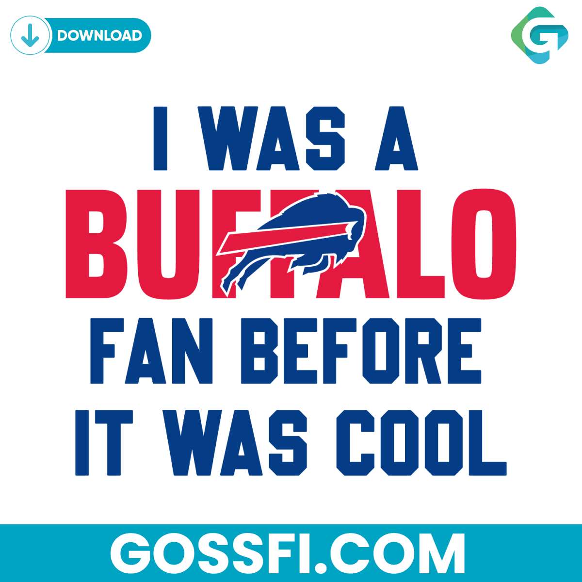 vintage-i-was-a-buffalo-fan-before-it-was-cool-svg
