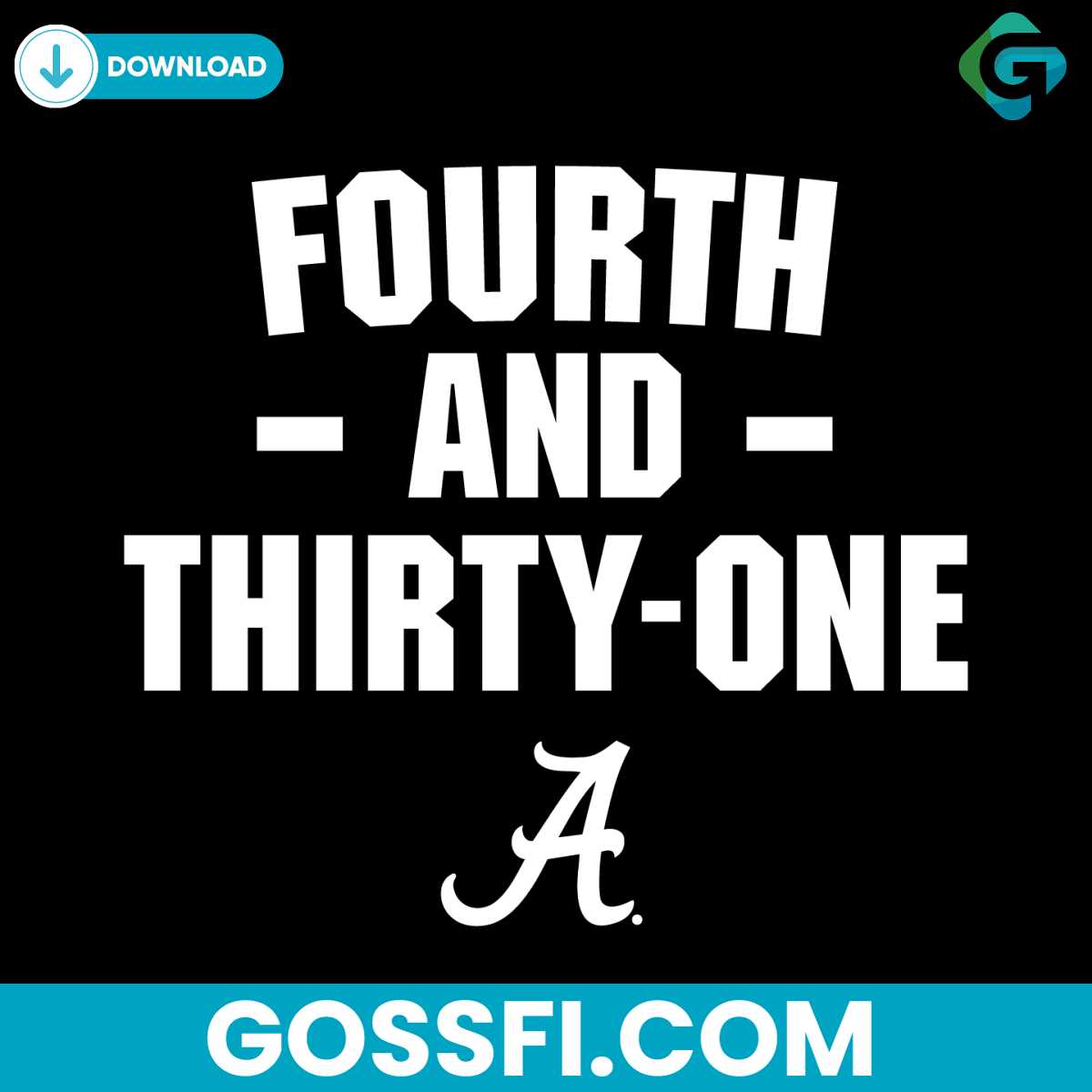 alabama-4th-and-31-iron-bowl-svg-digital-download