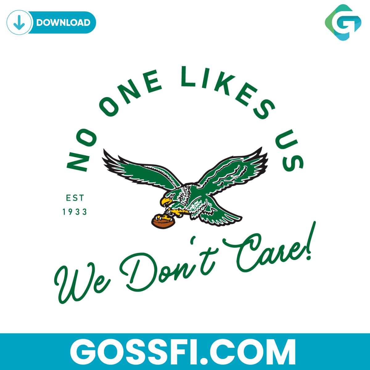 no-one-likes-us-we-dont-care-philadelphia-eagles-svg