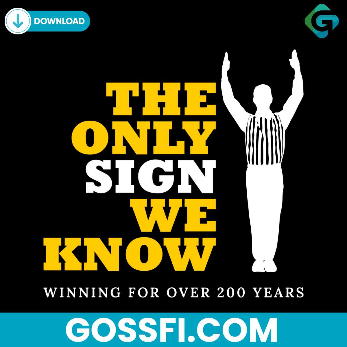 the-only-sign-we-know-winning-for-over-200-years-svg