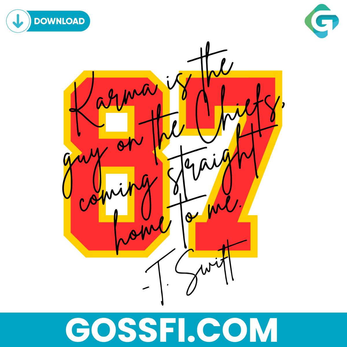 karma-is-the-guy-on-the-chiefs-travis-kelce-87-svg-digital-download