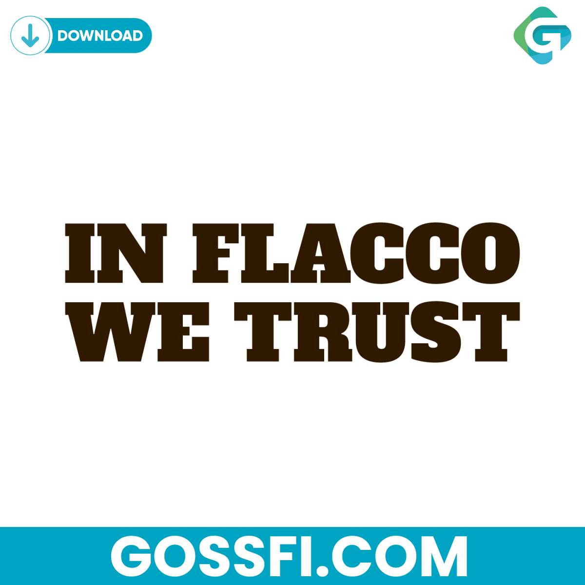 in-joe-flacco-we-trust-cleveland-browns-svg-digital-download