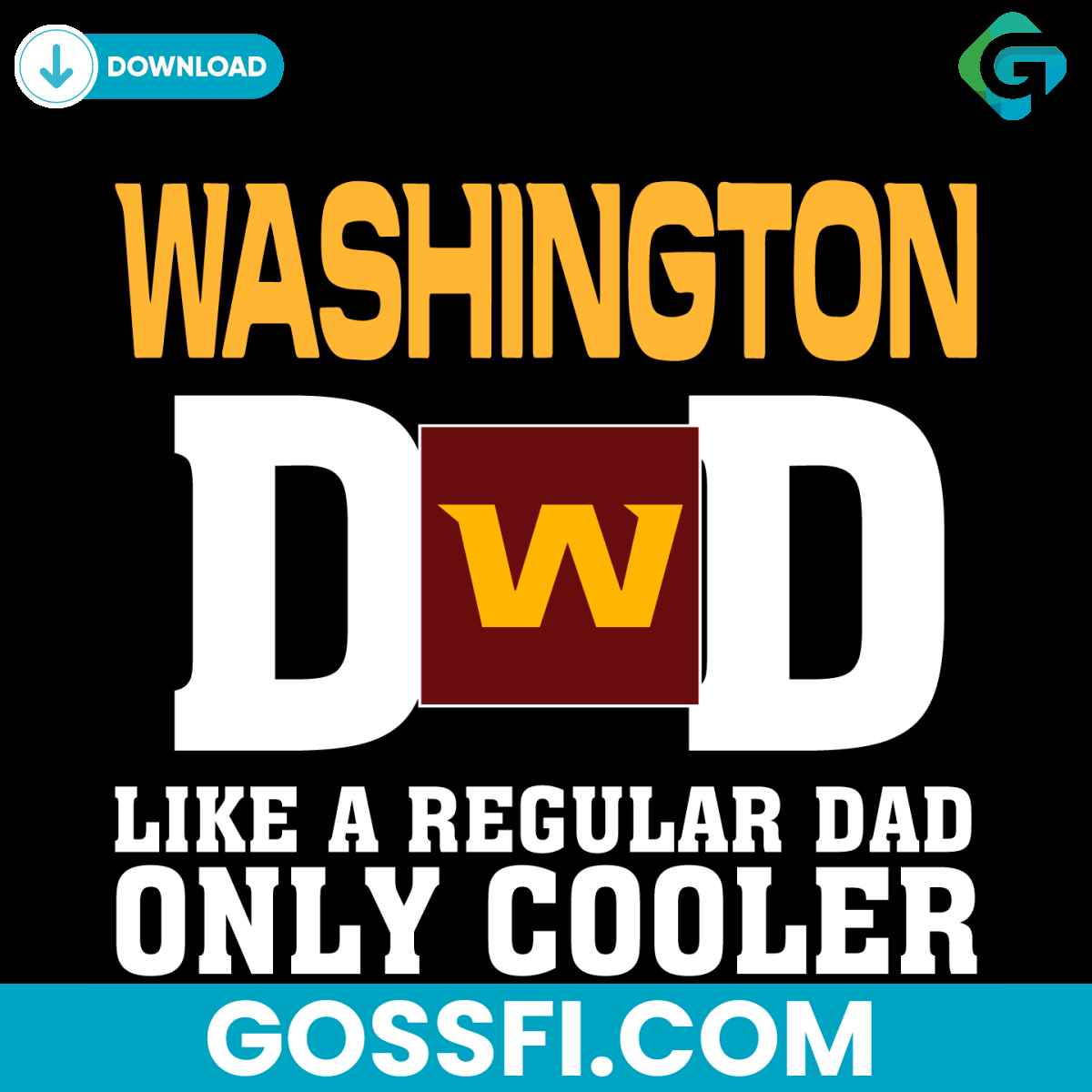 washington-dad-like-a-regular-dad-only-cooler-svg
