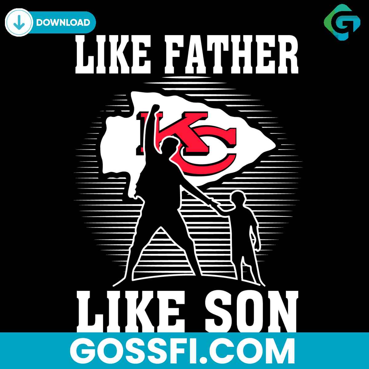 like-father-like-son-kansas-city-chiefs-svg