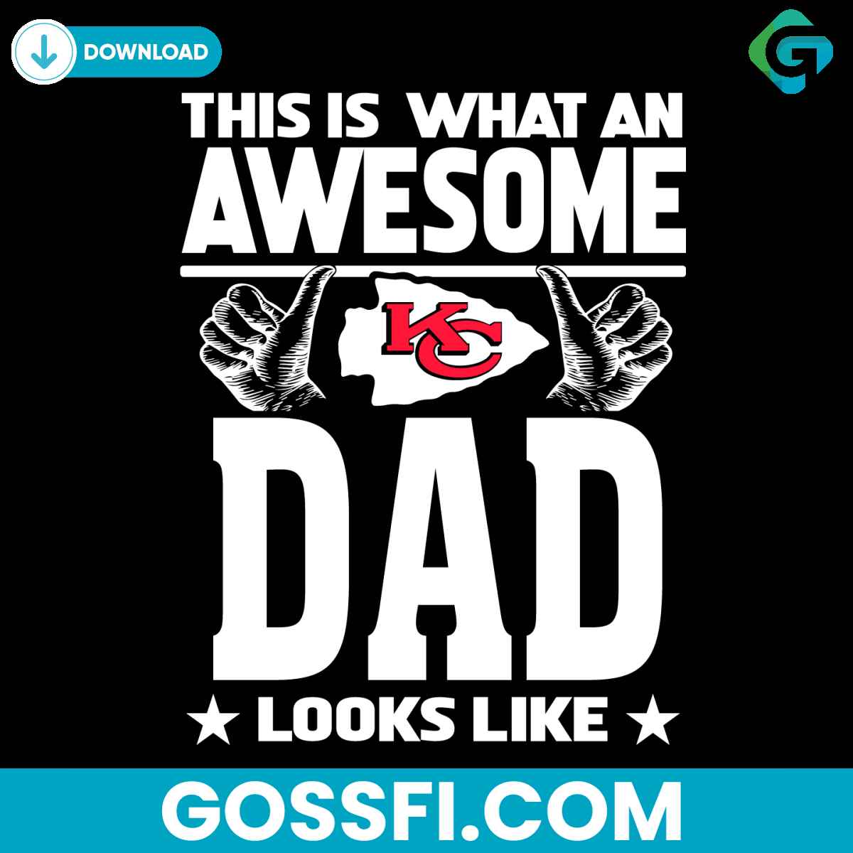 this-is-what-an-awesome-kansas-city-chiefs-dad-looks-like-svg