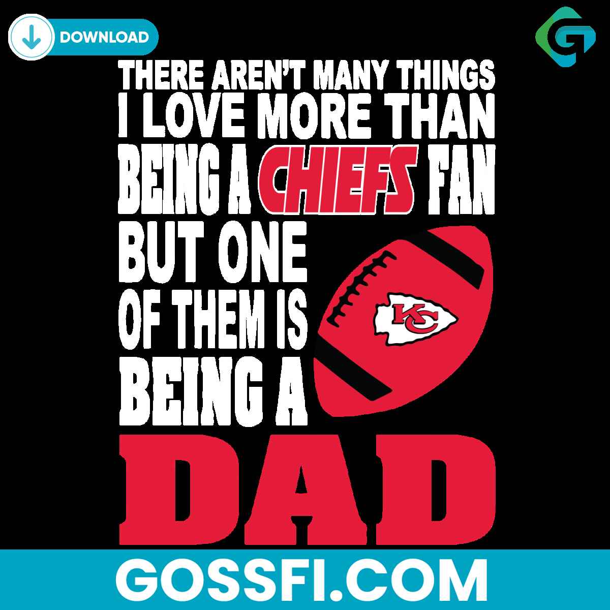 there-arent-many-things-i-love-more-than-being-a-chiefs-fan-svg