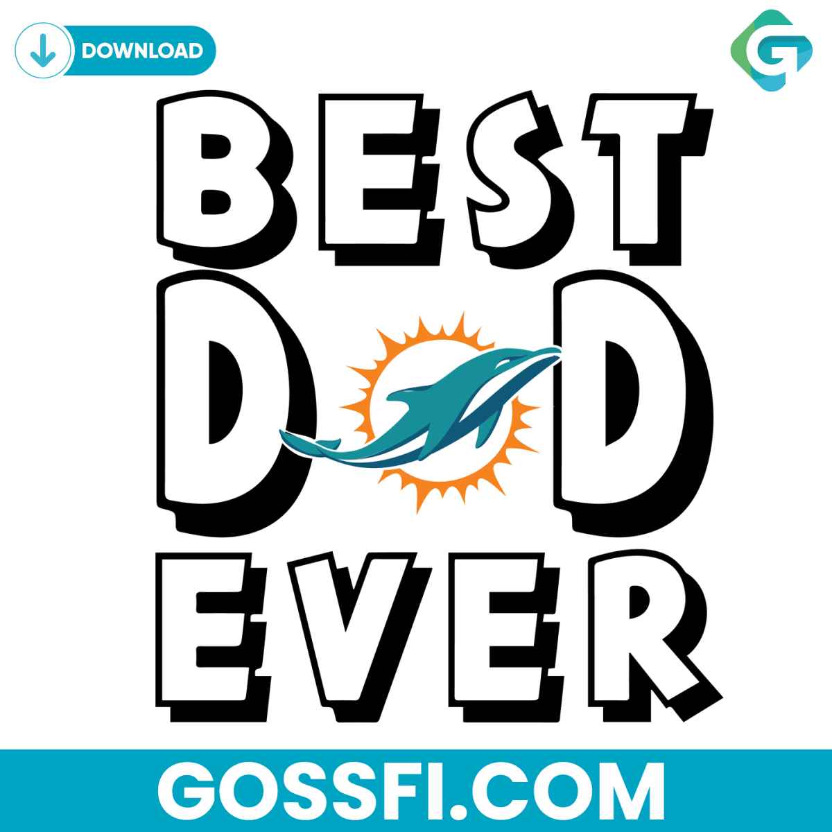 best-dad-ever-miami-dolphins-svg
