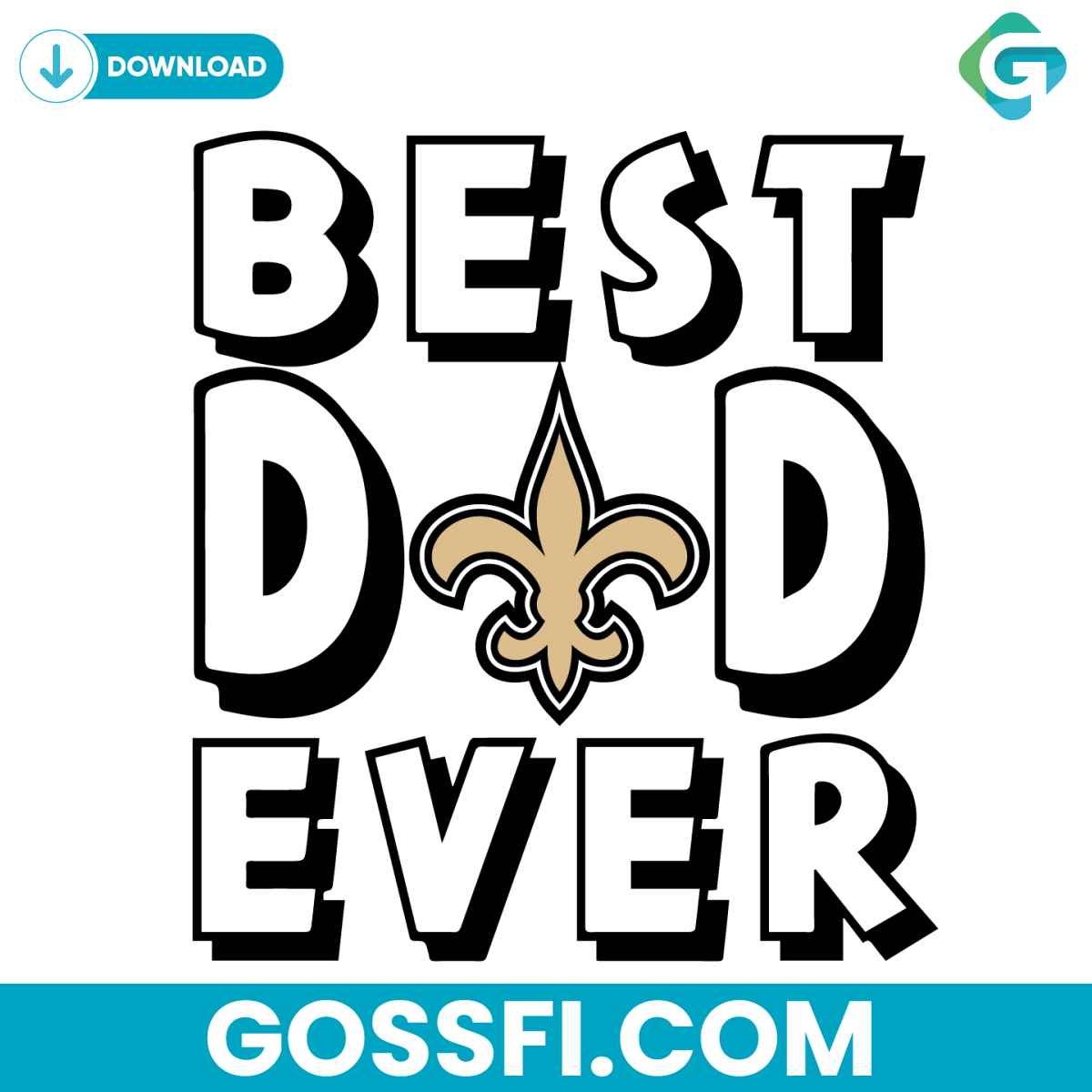 best-dad-ever-new-orleans-saints-svg