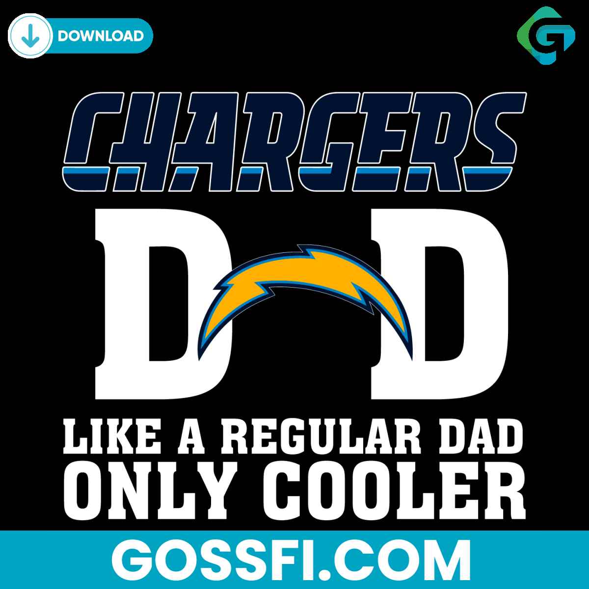 los-angeles-chargers-dad-like-a-regular-dad-only-cooler-svg