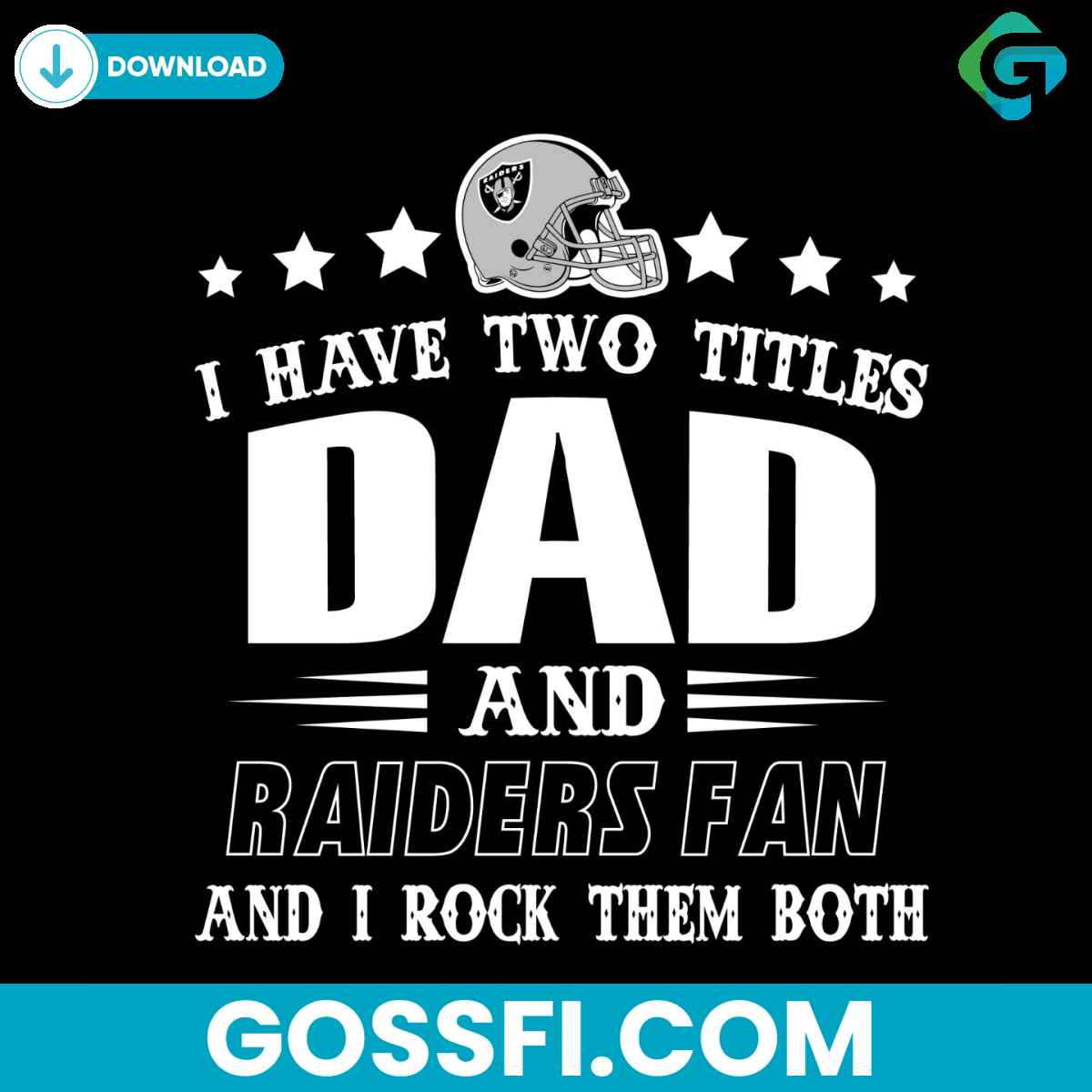 i-have-two-titles-dad-and-raiders-fan-svg