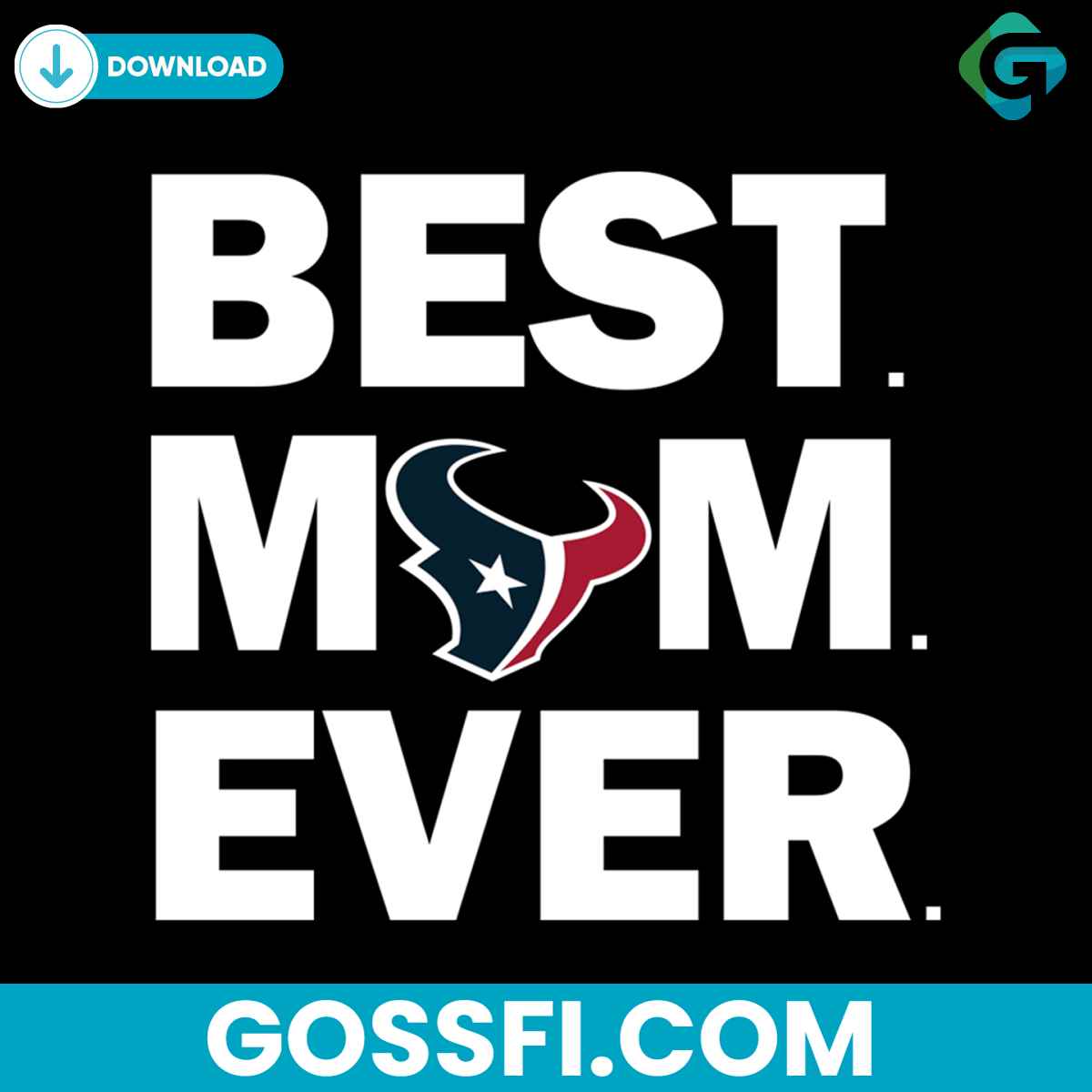 best-mom-ever-texans-svg-cricut-digital-download
