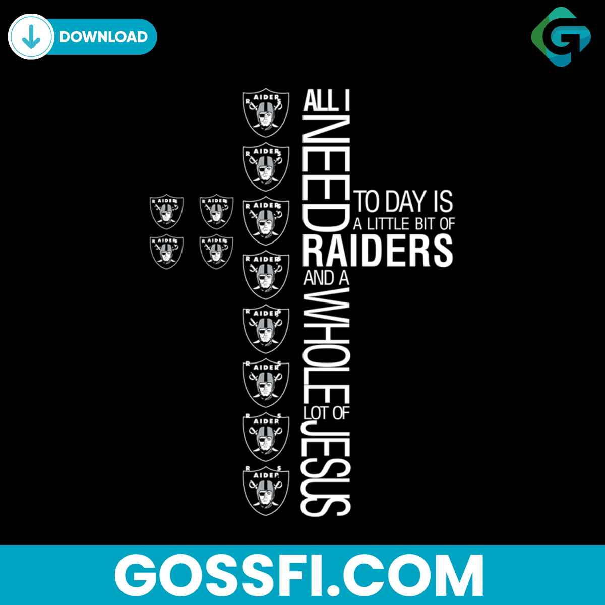 all-i-need-today-is-a-little-bit-of-raiders-svg